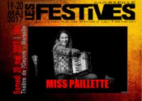 Miss Pailette. Le samedi 20 mai 2017 à MARSEILLE. Bouches-du-Rhone.  16H00